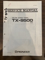 PIONEER TX-9500 TX9500 TUNER Service Manual **ORIGINAL**