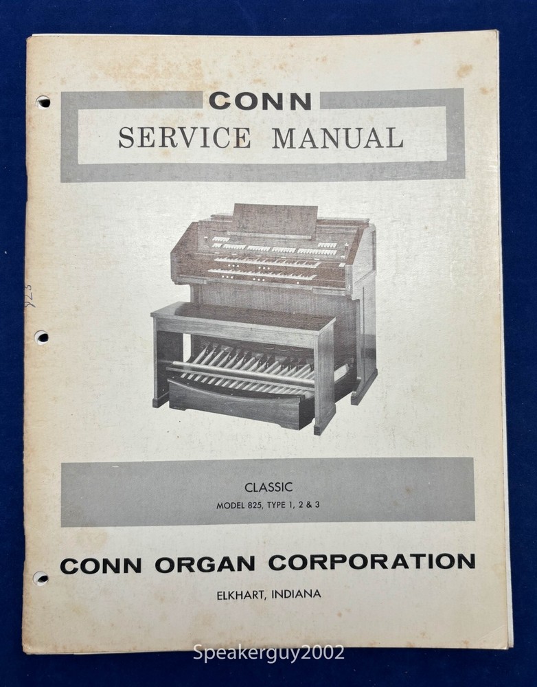 Original Conn Organ Service Manual / Classic 825 Type 1 2 3 — CS1