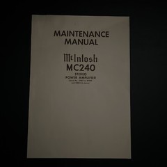 Vintage Original McIntosh MC240 Manual, Maintenance Manual, Mounting Temp NEW