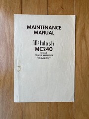 Original Maintenance Manual for McIntosh MC-240 Power Amplifier