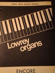 Lowrey M100 Service Manual Encore Original