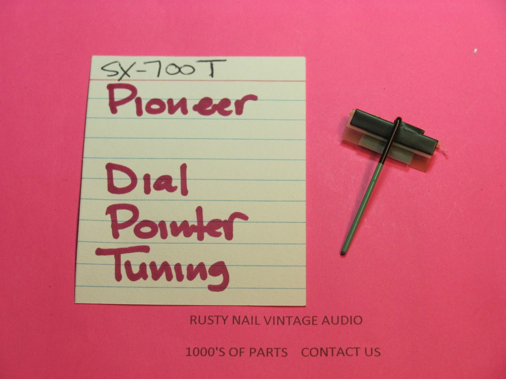 PIONEER A31-080-A TUNER DIAL POINTER SX-700T STEREO RECEIVER