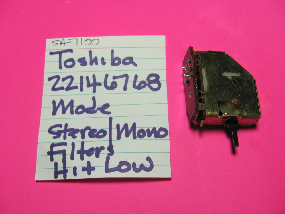 📈TOSHIBA 22146768 STEREO/MONO OR HI-LOW FILTERS TOGGLE SWITCH SA-7100 STEREO