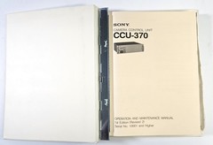 Sony CCU-370 Camera Control Unit Operation & Maintenance Manual -1st Ed Rev 2