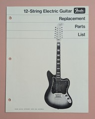 Fender 12-String Electric Guitar Replacement Parts List & Schematics – Rare 70s