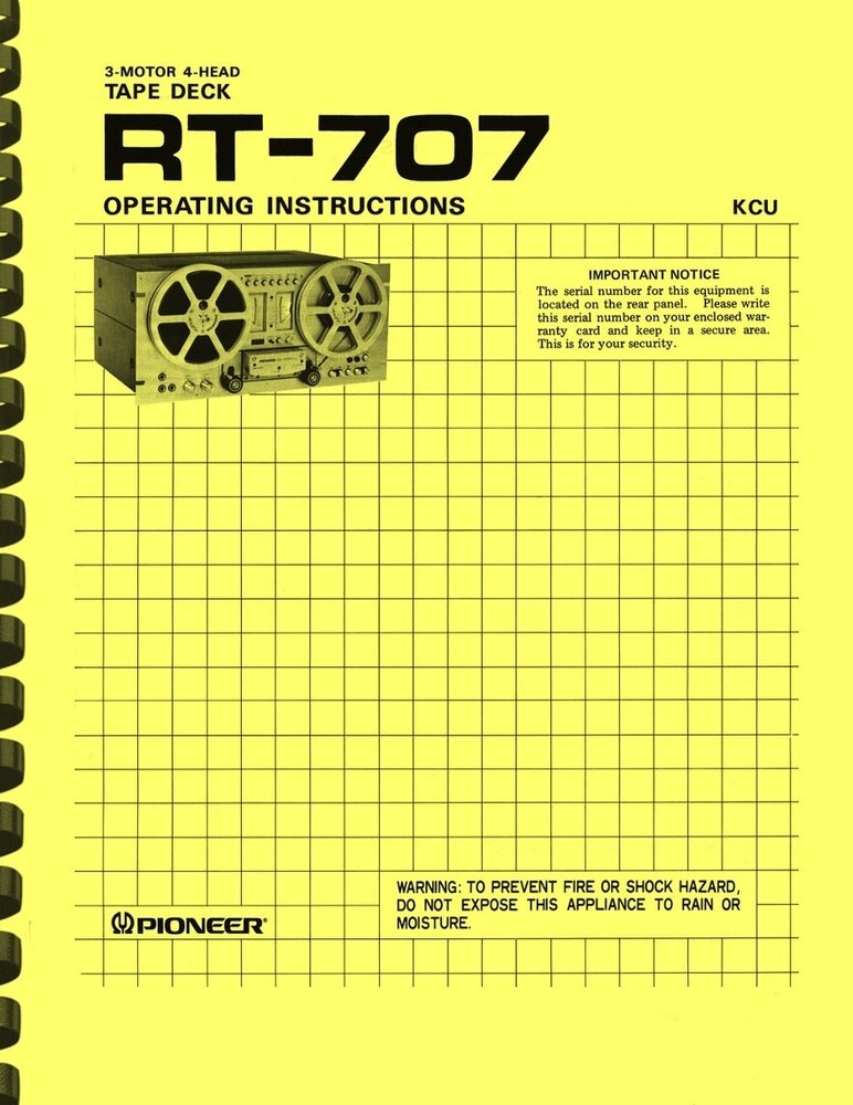 Pioneer RT-707 Reel to Reel Tape Recorder OWNER’S MANUAL & SERVICE MANUAL