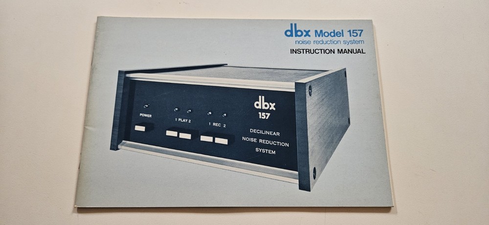 dbx Model 157 Noise Reduction System Instruction Manual