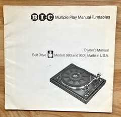 BIC Manual Turntables 980 + 960 OWNER’S MANUAL 1976, Multiple Play Belt Drive
