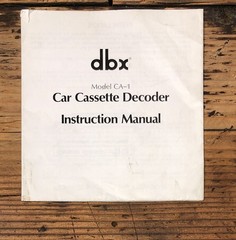 DBX CA-1 Car Cassette Owners / User Manual *Original*