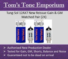 New In Box Gain & GM Matched Pair Tung-Sol Reissue 12AX7 Preamp Tubes