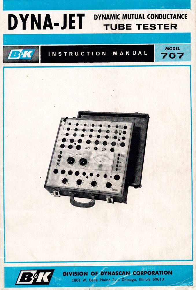 B&K Dyna Jet Tube Tester Model 707 Instruction Manual + 100’s of Test Settings