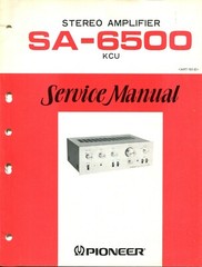 Vintage Pioneer Model SA-6500 KCU Stereo Amplifier Service Manual