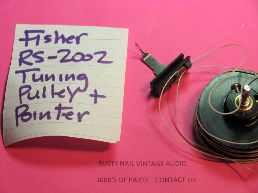 📈FISHER RS-2002 STEREO RECEIVER DIAL POINTER WITH PULLEY AND STRING