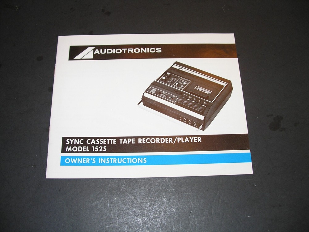 Audiotronics 152S Sync Cassette Tape Recorder/ Player Owner Manual Instructions