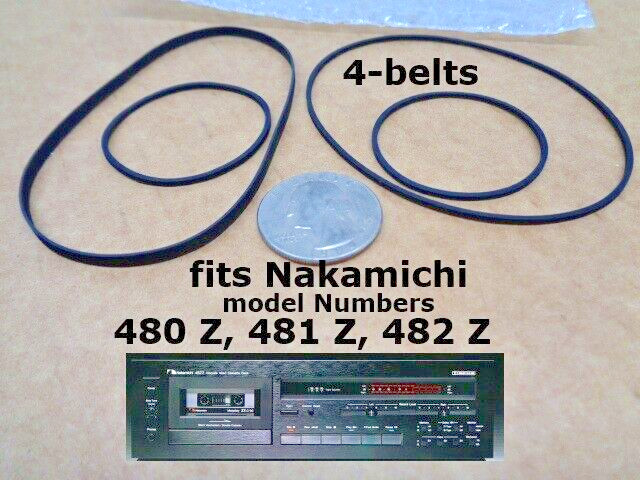 4 BELT KIT for NAKAMICHI CASSETTE DECK 481 Z, 480 Z 482 Z (LOT OF (4) BELTS) NEW