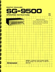 Pioneer SG-9500 Stereo Graphic Equalizer OWNER’S MANUAL and SERVICE MANUAL