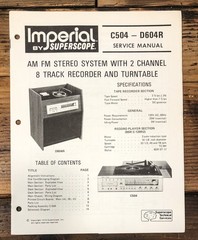 Imperial / Superscope C504 D604R Stereo Service Manual *Original*