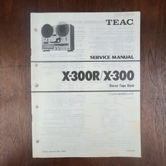 VINTAGE TEAC X-300R/X-300 STEREO TAPE DECK SERVICE MANUAL