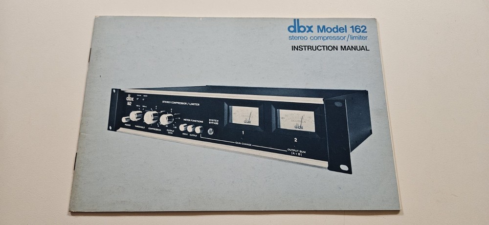 dbx Model 162 Stereo Compressor/Limiter Instruction Manual