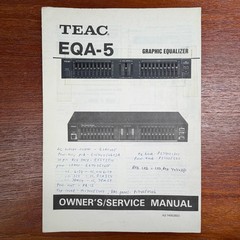 VINTAGE TEAC EQA-5 GRAPHIC EQUALIZER OWNER’S/SERVICE MANUAL