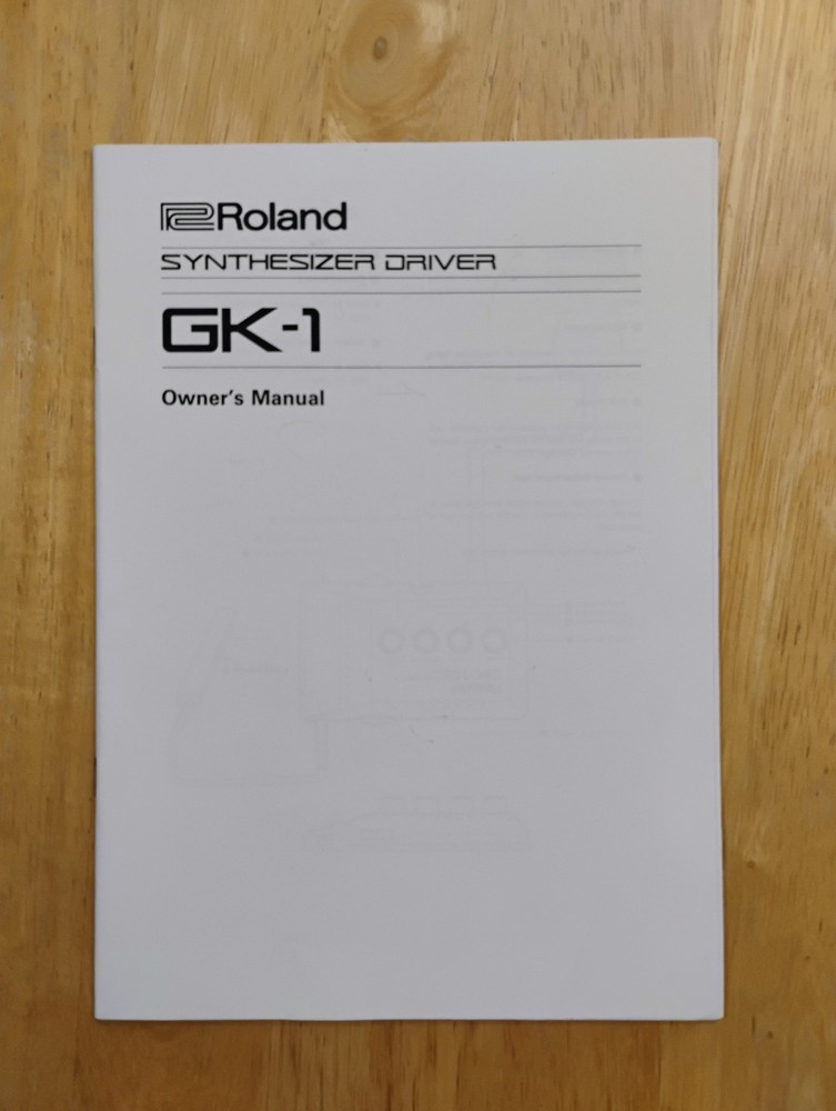 Roland GK-1 Synth Driver Owner’s Manual
