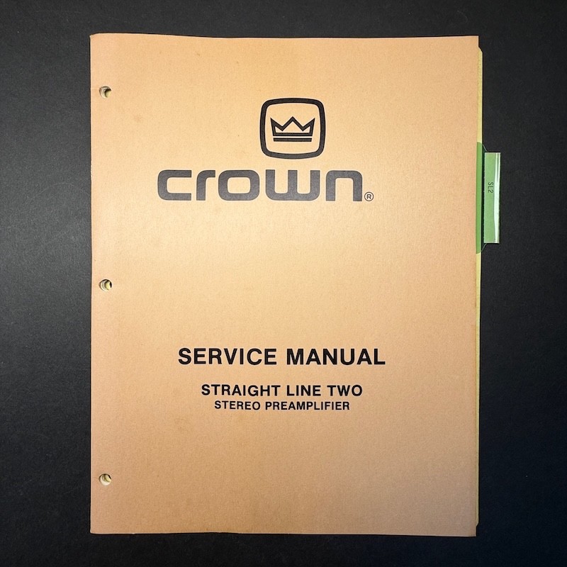 VINTAGE CROWN STRAIGHT LINE TWO STEREO PREAMPLIFIER SERVICE MANUAL