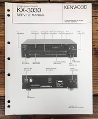 Kenwood KX-3030 Cassette Service Manual *Original*