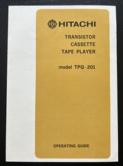 Hitachi Model TPQ-201 Transistor Cassette Tape Player Owner Manual Instructions
